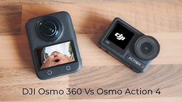 DJI Osmo 360 Vs Osmo Action 4 | Which Is The Better Action Camera? 