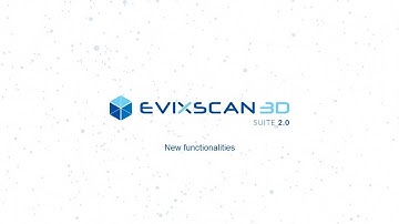 eviXscan 3D Suite 2.0 - Software presentation