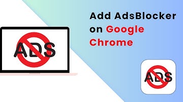 How To Add Adblock Extension on Google Chrome (2025 Guide)
