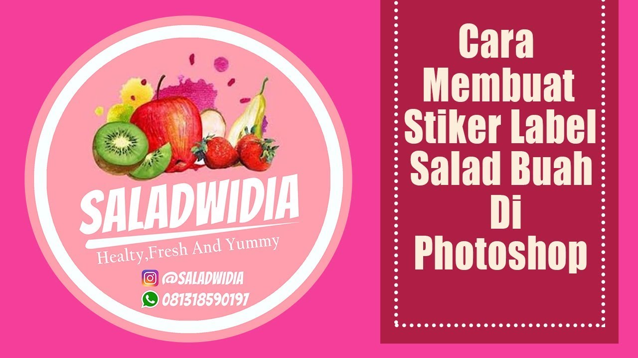 Cara Membuat Stiker  Label Salad  Buah  di photoshop Edisi 