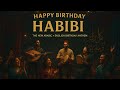 Happy Birthday Habibi Arabic English Birthday Song
