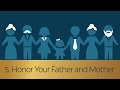 5 honor your father and mother  5 minute