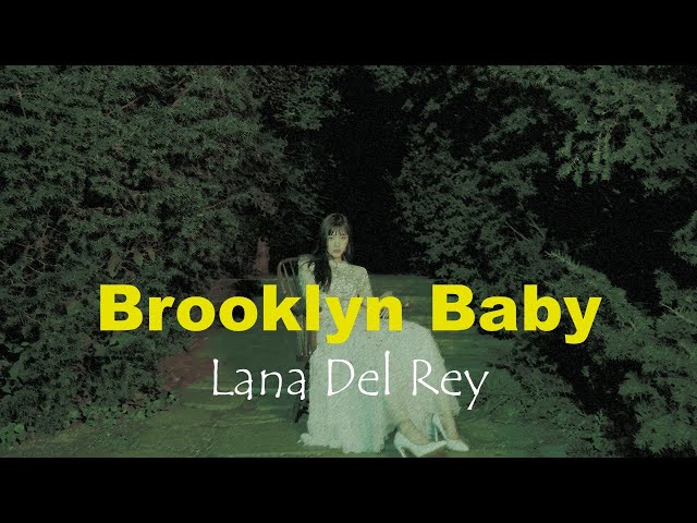 [THAISUB] Lana Del Rey - Brooklyn Baby class=