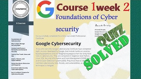 Answers | Foundations of Cyber security| course 1 week 2|solved|Google Cyber Security| Coursera