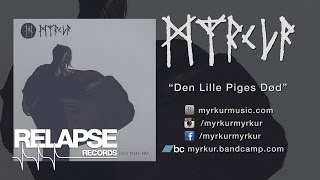 MYRKUR - "Den Lille Piges Død" (Official Track) chords