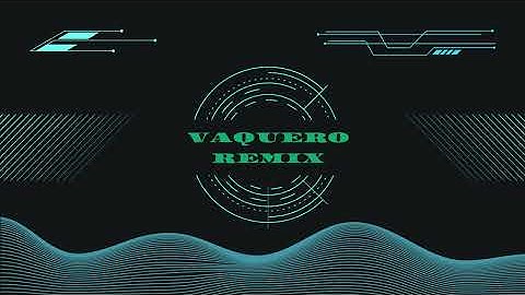 Vaquero Remix - Andres Castillo, Bellakath, El Malilla, El Bogueto, La Dinastia, Riky Produce - 2024