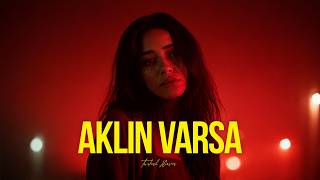 Emir Can İğrek - Aklın Varsa | Turkish Waves