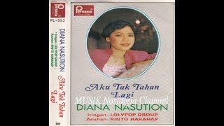 Diana Nasution   Tiada Lagi Cinta Dihatiku