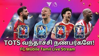 TOTS GRIND ! FCMOBILE TAMIL / #FIFATAMOL