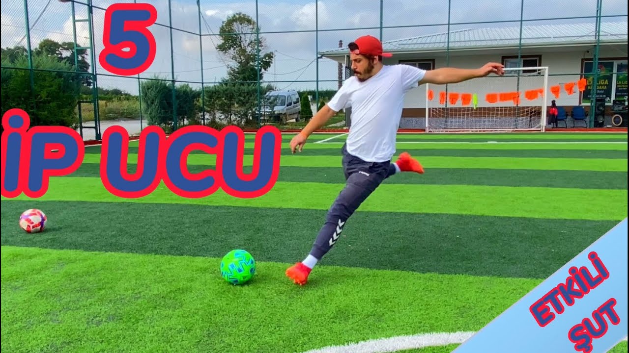 ETKİLİ ŞUT ÇEKEBİLMEK İÇİN 5 İPUCU -( Sert şut çekme teknikleri ) - şut nasıl çekilir