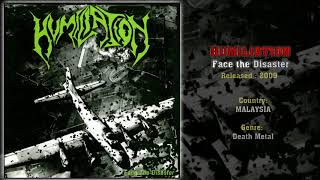 Humiliation (MAS) - Face the Disaster (Full EP) 2009