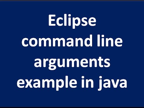 Eclipse command line Arguments example - YouTube