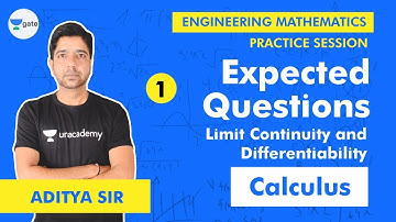 Expected Questions: Limit Continuity and Differentiability | Lec 1 | Calculus | GATE 2021 CSE