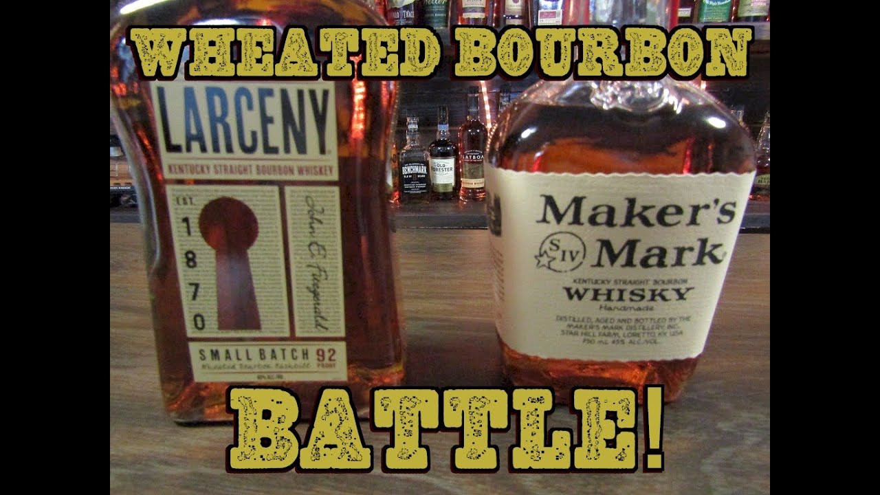 Wheated Bourbon Battle Larceny VS Makers Mark