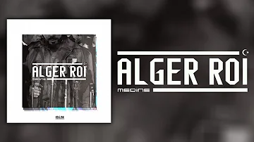 Médine - Alger Roi (Official Audio)