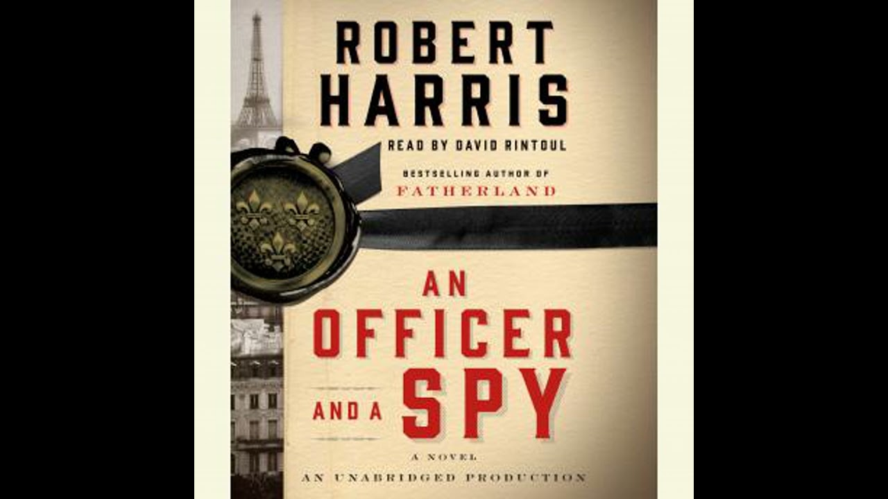 Officer and a Spy: A novel - Robert Harris