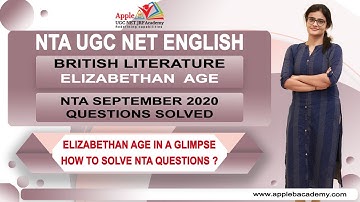 ELIZABETHAN AGE| BRITISH LITERATURE| NTA UGC NET ENGLISH| NTA 2020 QUESTIONS SOLVED| APPLE B ACADEMY