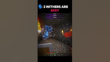 3 WITHERS ARE EASY 🥀