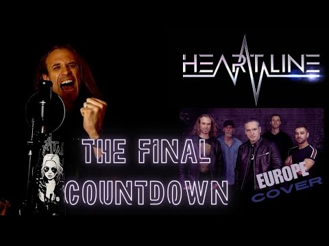 The Final Countdown - Heart Line (Europe cover)