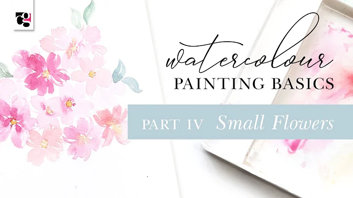 Part 4 - How to Paint Simple Watercolour Flowers | Loose Florals Beginner Watercolour Basics