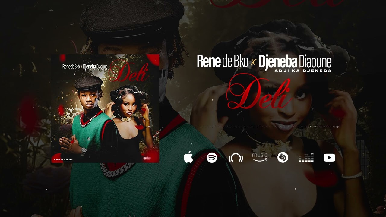 RENE DE BKO FEAT ADJI KA DJENEBA - DELI ( SON OFFICIEL)