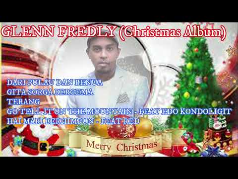 Lagu Natal GLENN FREDLY Best Of Christmas Album