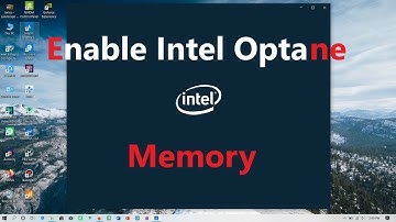 Enable Intel Optane Memory on Laptop in Just a Minute