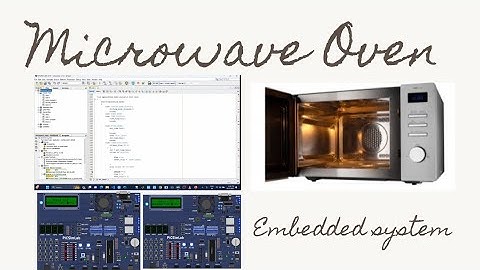 Microwave Oven Project Simulation||Embedded System Project|| Emertxe technology