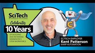 Developing Talent: 10 Years of SciTech with CEO Kent Patterson