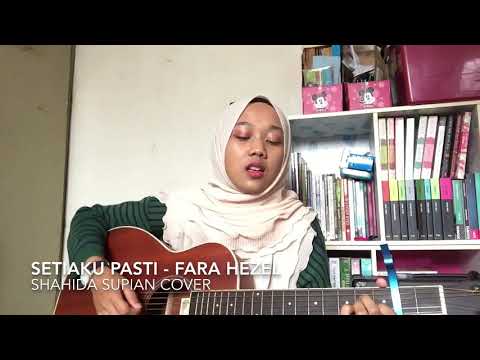 Setiaku pasti - fara hezel (cover)