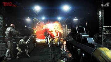 Dead Effect 2 2022 new gameplay part 8