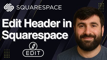 Edit Header in Squarespace (2025 Tutorial) — Logo, Nav, Sticky, Transparent