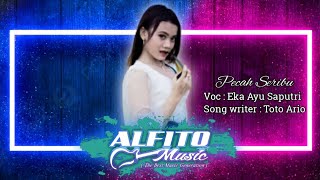 ALFITO MUSIC || COVER PECAH SERIBU MP3 || EKA AYU || SUNAN KENDANG