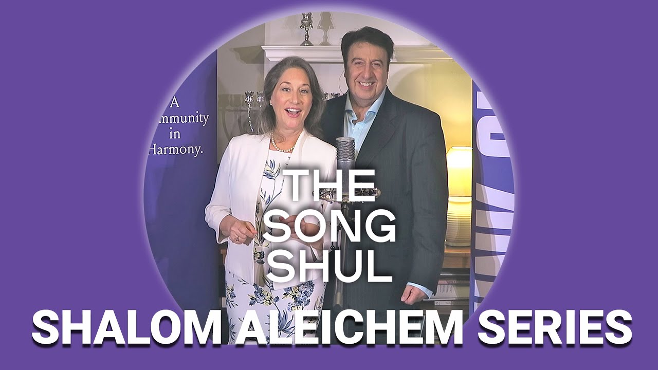 Shalom Aleichem (liturgy) Song - THE SONGS OF MY PEOPLE