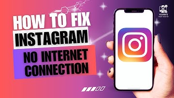 How To Fix Instagram No Internet Connection