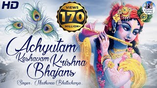 ACHYUTAM KESHAVAM KRISHNA DAMODARAM | VERY BEAUTIFUL SONG – POPULAR KRISHNA BHAJAN ( FULL SONG )