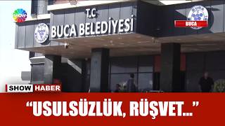 Buca Belediyesi'ne rüşvet operasyonu!