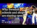 Why Sweden rejected a coronavirus lockdown - BBC Newsnight