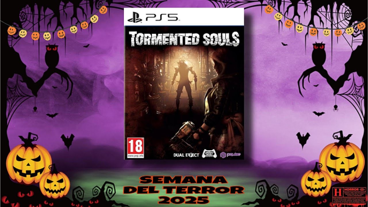 Semana del Terror | TORMENTED SOULS