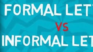 Fromal And Infromal Letter