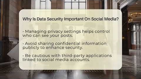 Why Is Data Security Important On Social Media? - Everyday-Networking
