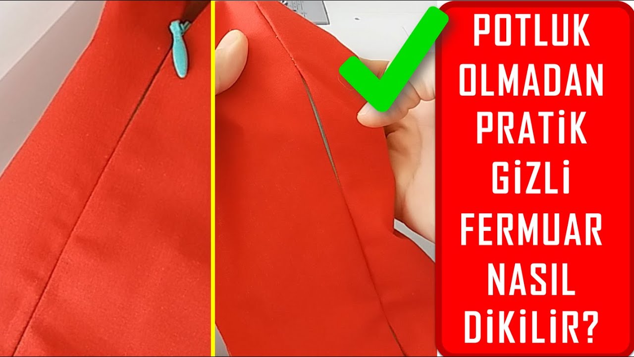 potluk olmadan mukemmel gizli fermuar nasil dikilir pratik gizli fermuar dikimi puf noktali youtube 2021 fermuar dikis dersleri dikis