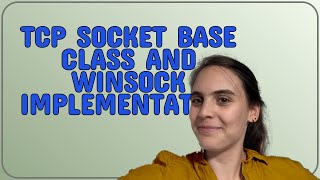 Codereview: TCP socket base class and Winsock implementation Profile