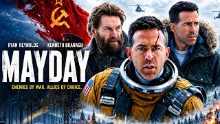 Mayday (2026) Full Movie | Ryan Reynolds | Kennath Branagh | Facts And Review