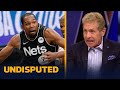 Kevin Durant is the best player on the planet, better than LeBron — Skip | NBA | UNDISPUTED
