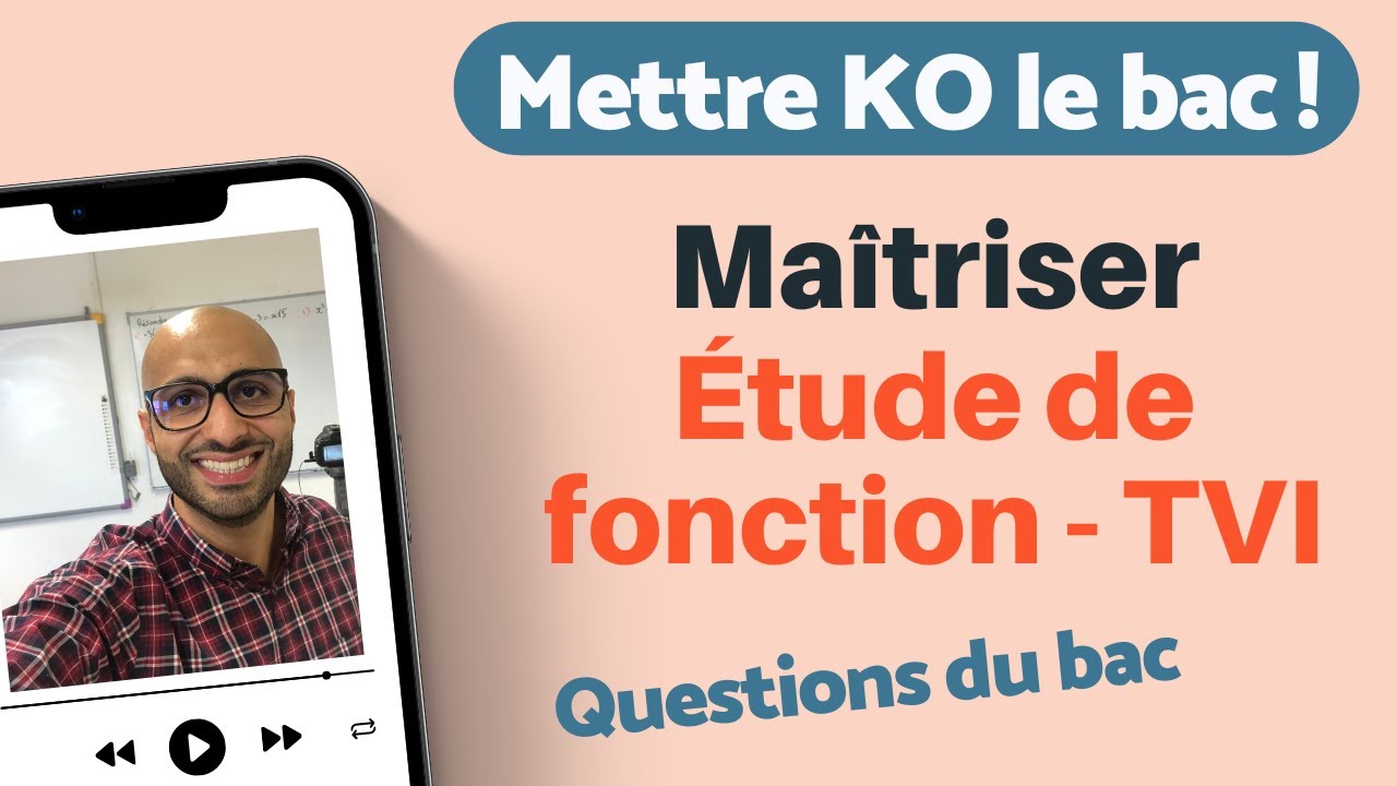METTRE K.O. LE BAC - Étude de fonction, TVI