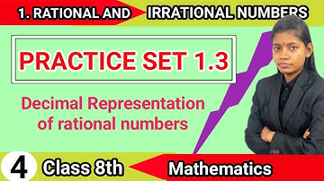 Practice set 1.3 class 8 | decimal representation of rational numbers in hindi lecture 4
