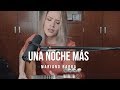 Una noche más / Mariano Barba / ACORDES / Griss Romero