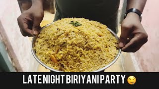 Late night Biriyani party with friends 🤤