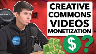 Can You Monetize Creative Commons Youtube Videos In 2023?